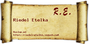 Riedel Etelka névjegykártya